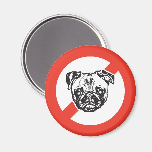 Pugsに対してNoと答える マグネット (正面/裏面)