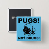 Pugs Not Drugsボタおもしろいンバッジピン 缶バッジ (正面&裏面)