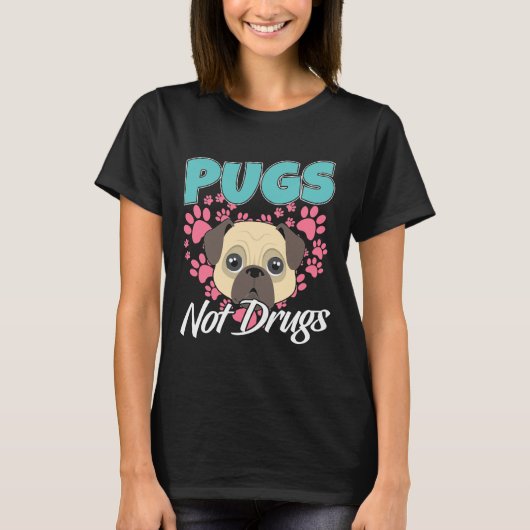 Pugs Not Drugs Mops犬クラシックTシャツ804 Tシャツ (正面)