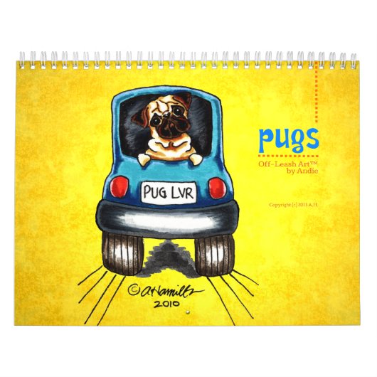 Pugs Off-Leash Art™ Vol 1 カレンダー (カバー)