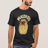 Pugtato Pug Potato   Dog   Costume   Meme Tシャツ (正面)