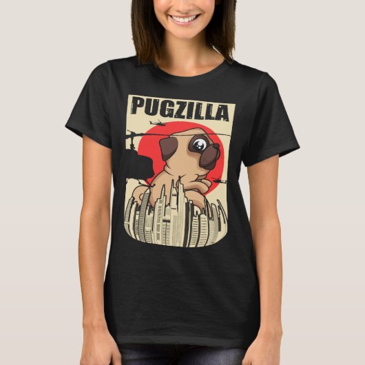 Pugzilla Pug Owners Pug For Pug Tシャツ (正面)