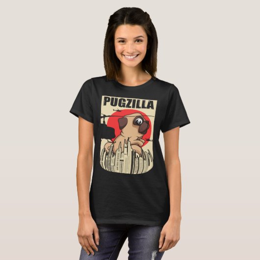Pugzilla Pug Owners Pug For Pug Tシャツ (正面フル)