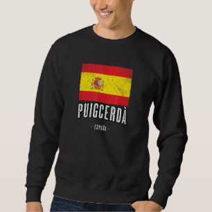 PuigcerdスペインESフラッグシティ – Bandera Ropa - スウェットシャツ