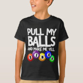 Pull My And Make Me Yell Bingo Player Funny  Tシャツ (正面)