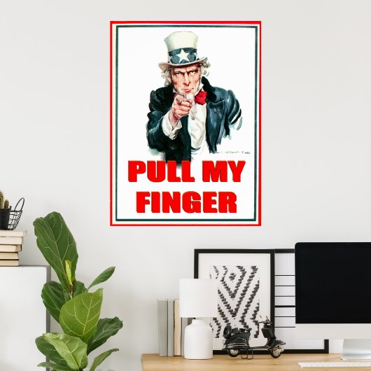 Pull My Finger - Poster ポスター (ホームオフィス)