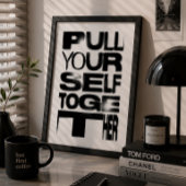 Pull Yourself Together タイポグラフィー Gen Z ポスター