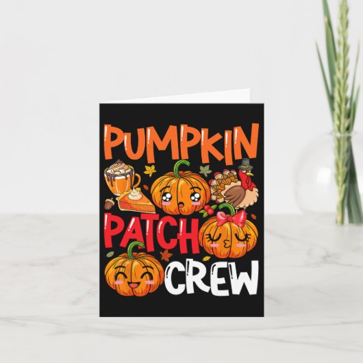 Pumpkin Cute Patch Crew Thanksgiving Fall Turkey P カード (正面)