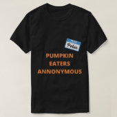 Pumpkin Eaters Anonymous Hello My Name is Peter Tシャツ (デザイン正面)