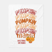 PUMPKIN MAMAカスタマイズ可能な感謝祭 フリースブランケット (正面)