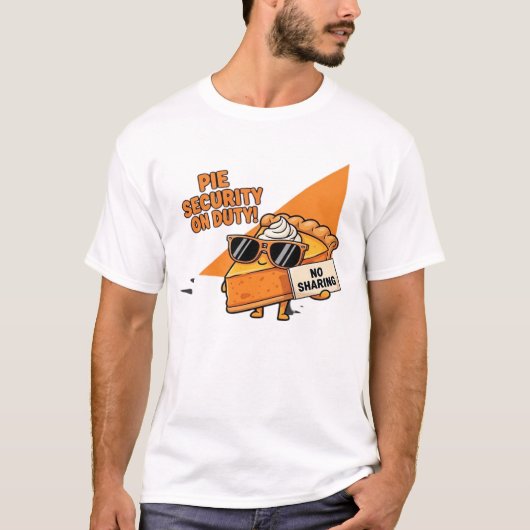 Pumpkin Pie Security Guard Funny Thanksgiving Over Tシャツ (正面)