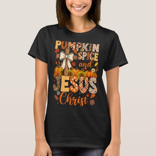 Pumpkin Sce And Jesus Christ Funny Fall Christian  Tシャツ (正面)