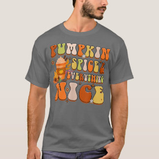 Pumpkin Spice And Everything Nice Fall Coffee Autu Tシャツ