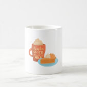 Pumpkin Spice and Everything Nice, Latte and Pie コーヒーマグカップ (中央)