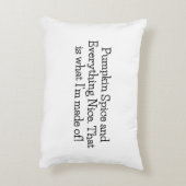 Pumpkin Spice and Everything Nice Pillow アクセントクッション (裏面(縦))
