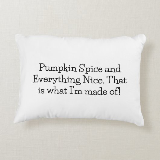 Pumpkin Spice and Everything Nice Pillow アクセントクッション (裏面)