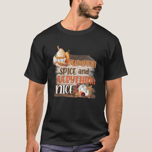 Pumpkin Spice And Everything Nice Retro Fall Seaso Tシャツ (正面)