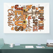Pumpkin Spice and Jesus Christ 横断幕 (トレードショー)