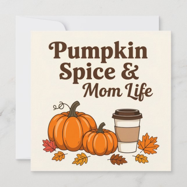 Pumpkin spice and mom life (正面)