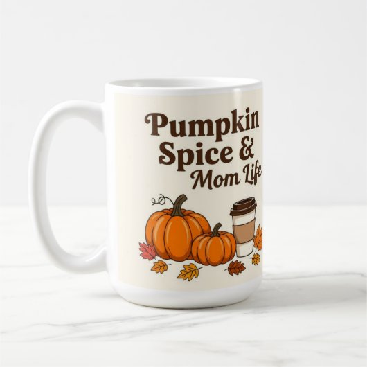 Pumpkin spice and mom life コーヒーマグカップ (左)