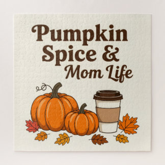 Pumpkin spice and mom life ジグソーパズル