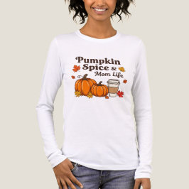 Pumpkin spice and mom life fall lovers トライブレンドTシャツ