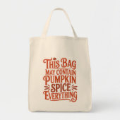 Pumpkin Spice Everything Funny Fall Warning Label トートバッグ (正面)