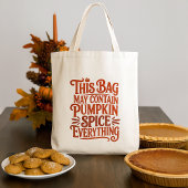 Pumpkin Spice Everything Funny Fall Warning Label トートバッグ