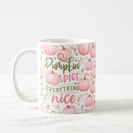 Pumpkin Spice Everything Nice Pink Pattern Fall コーヒーマグカップ (左)