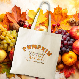 Pumpkin Spice Season Vibes Personalize Name トートバッグ