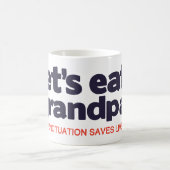 Punctuation saves lives コーヒーマグカップ (中央)