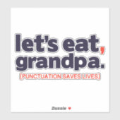 Punctuation saves lives シール (シート)