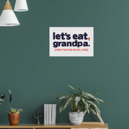 Punctuation saves lives ポスター