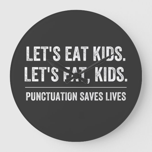 Punctuation Saves Lives ラージ壁時計 (正面)