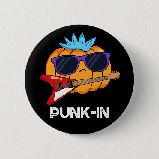 PUnk-in Funny Punk Rock Pumpkin Pun Dark BG 缶バッジ (正面)