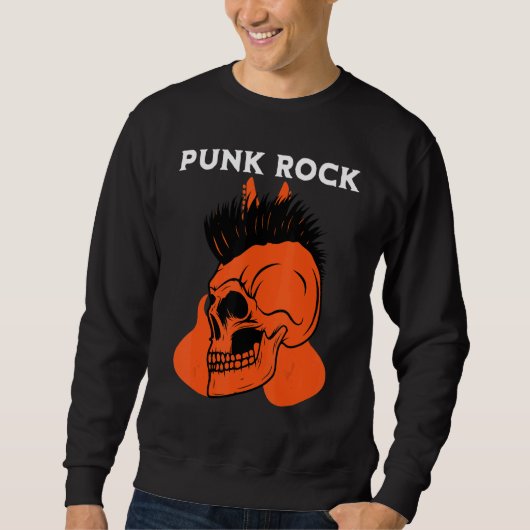 Punk Rock Music Punks Punkrocker Punk 13 スウェットシャツ (正面)