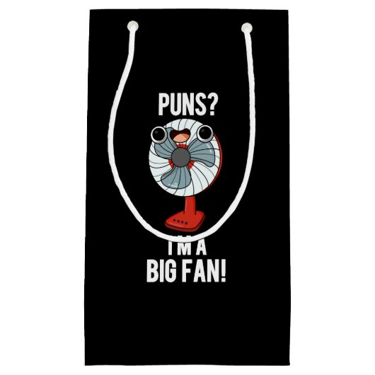 Puns I'm a Big Fan Electric Fan おもしろい Pun Dark BG スモールペーパーバッグ (正面)