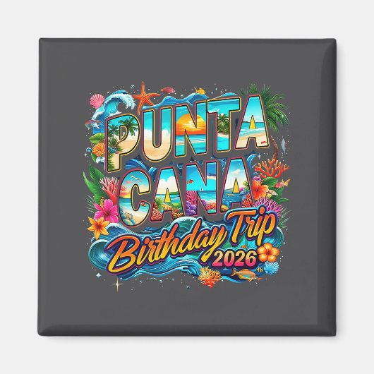 Punta Cana Birthday Trip 2026 Making Memories マグネット (正面)