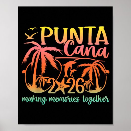 Punta Vacation Cana Making Memories Trip 2026 ポスター (正面)