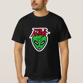 Punx R Aliens Tシャツ