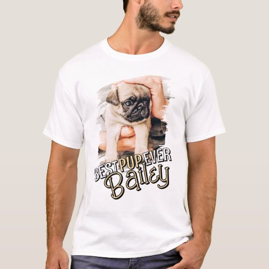 Pup最高の Ever Petドグランジグの写真 Tシャツ (正面)