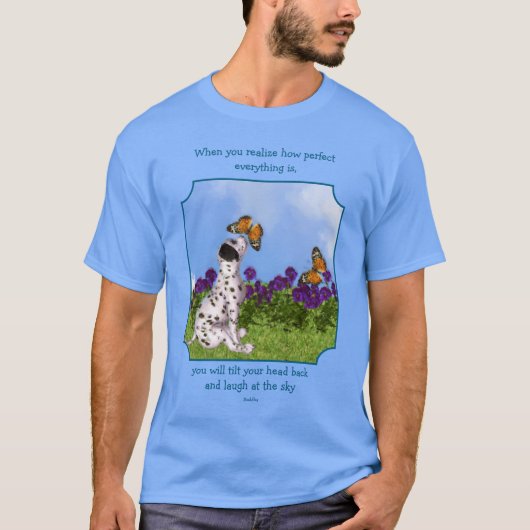 Puppy Butterfly Buddha Inspirational Quote  Tシャツ (正面)