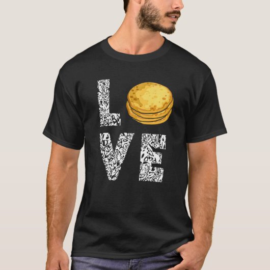 Pupusas El Salvadolian Food I Love Like Pupusas Br Tシャツ (正面)
