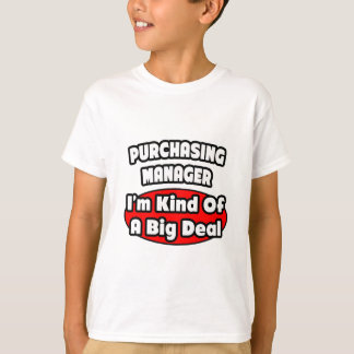 Purchasing Manager ... Big Deal Tシャツ