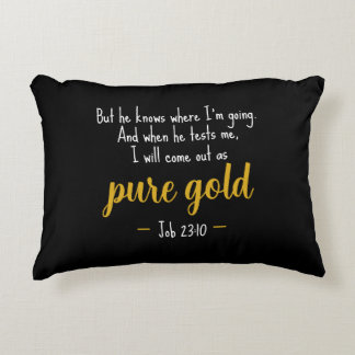 Pure Gold Job 23:10 Scripture Accent Pillow アクセントクッション