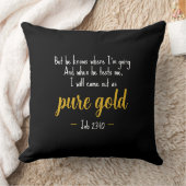 Pure Gold Job 23:10 Scripture Throw Pillow クッション (ブランケット)