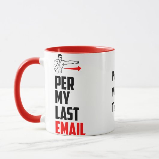 Purfect Morning - Per My Last Email Mug マグカップ (左)