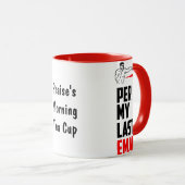 Purfect Morning - Per My Last Email Mug マグカップ (正面右)