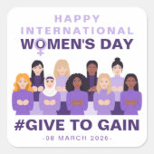 Purple Give To Gain International Women's Day 2026 スクエアシール (正面)