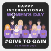 Purple Give To Gain International Women's Day 2026 スクエアシール (正面)